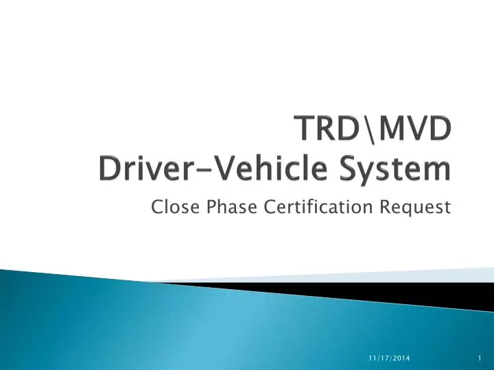 trd mvd driver vehicle system