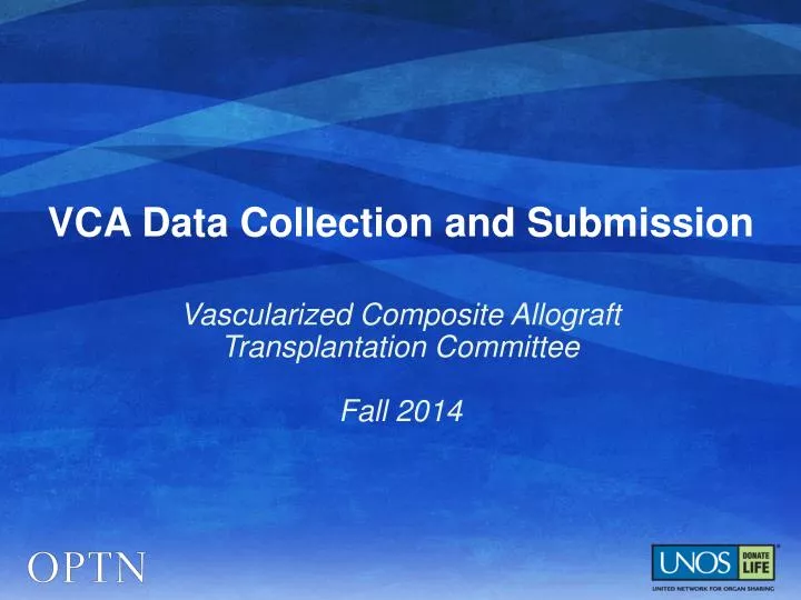 vca data collection and submission