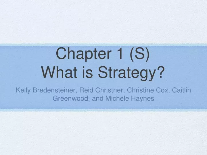 chapter 1 s what is strategy