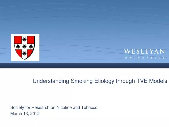 understanding smoking etiology through tve models