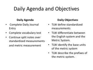 Daily Agenda and Objectives
