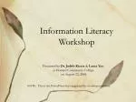 Information Literacy Workshop - slide 1