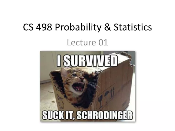 cs 498 probability statistics