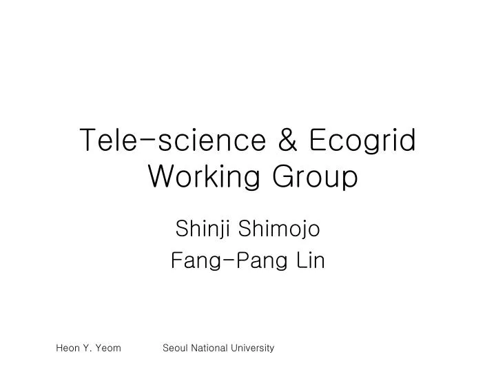 tele science ecogrid working group