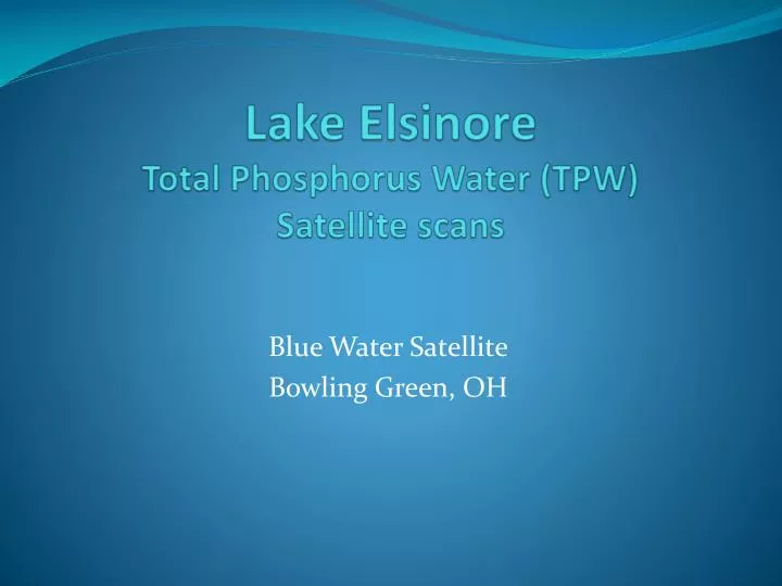 lake elsinore total phosphorus water tpw satellite scans