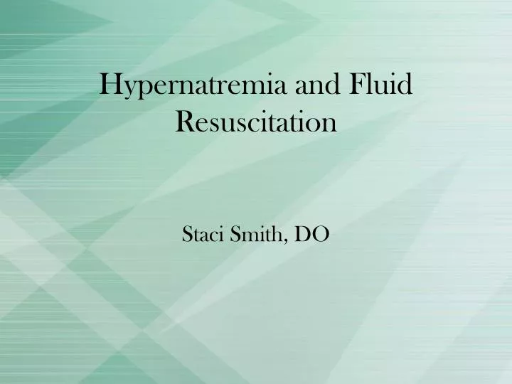 hypernatremia and fluid resuscitation