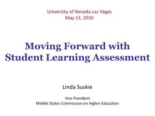 Moving Forward with Student Learning Assessment