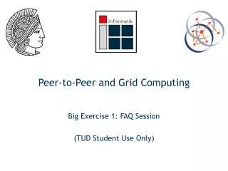 Peer-to-Peer and Grid Computing