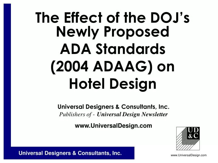 the effect of the doj s newly proposed ada standards 2004 adaag on hotel design