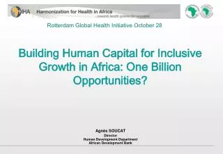 Building Human Capital for Inclusive Growth in Africa: One Billion Opportunities?