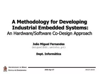 A Methodology for Developing Industrial Embedded Systems: An Hardware/Software Co-Design Approach