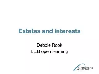 Estates and interests