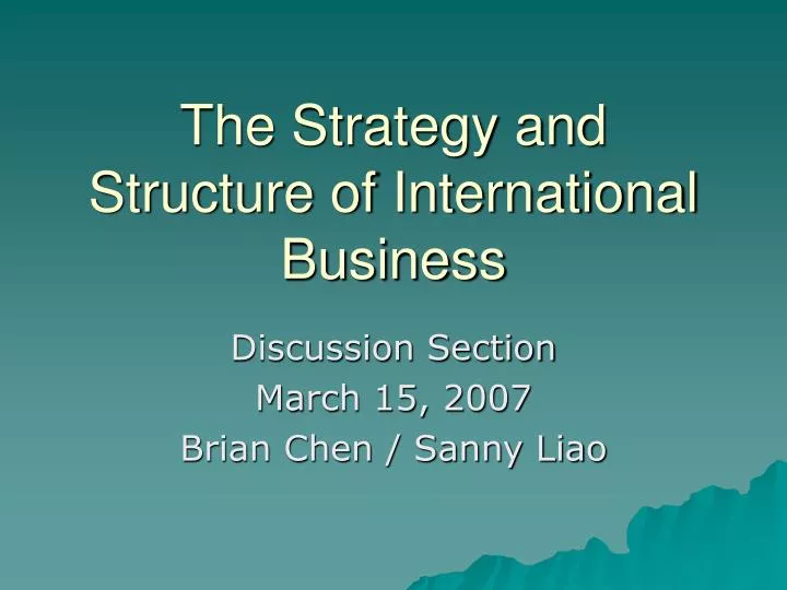 the strategy and structure of international business