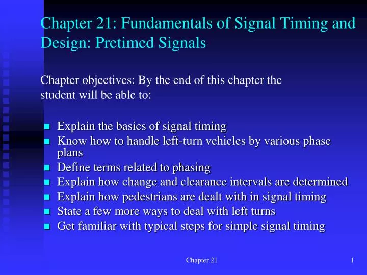 chapter 21 fundamentals of signal timing and design pretimed signals