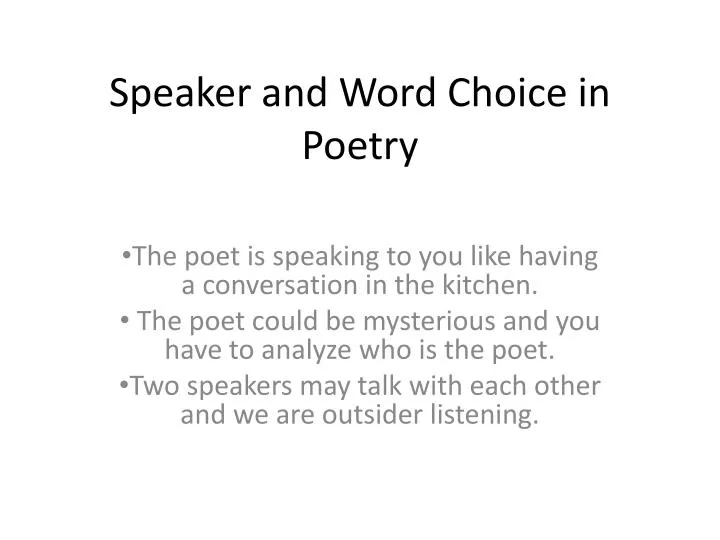 speaker and word choice in poetry
