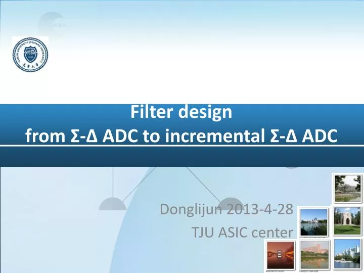 filter design from adc to incremental adc