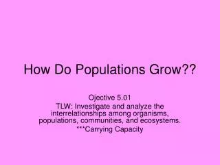 How Do Populations Grow??