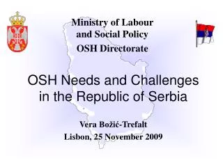 Ministry of Labour and Social Policy OSH Directorate