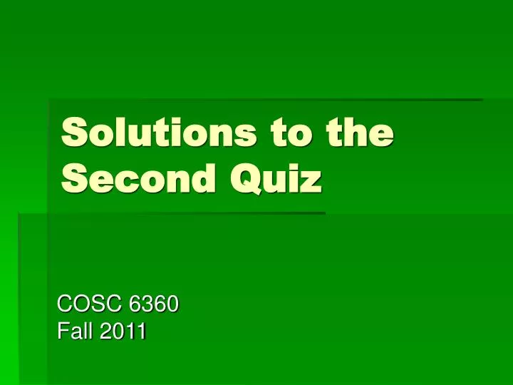 solutions to the second quiz