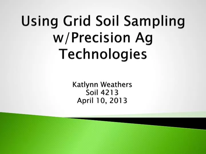 using grid soil sampling w precision ag technologies