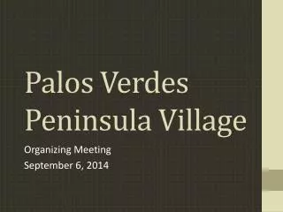 Palos Verdes Peninsula Village