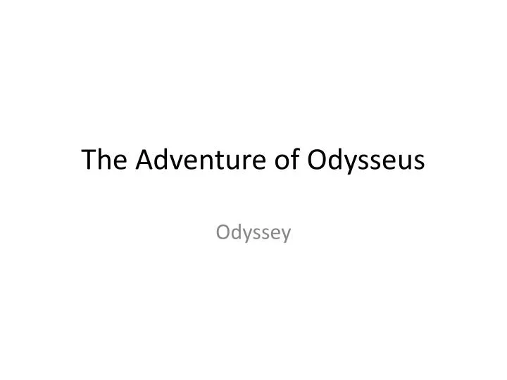the adventure of odysseus