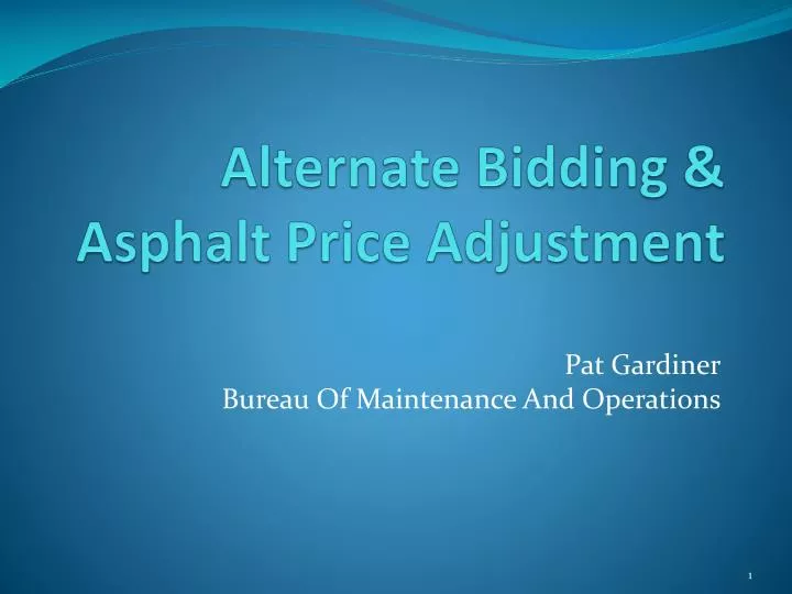 alternate bidding asphalt price adjustment