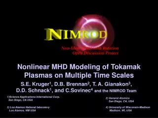 Nonlinear MHD Modeling of Tokamak Plasmas on Multiple Time Scales
