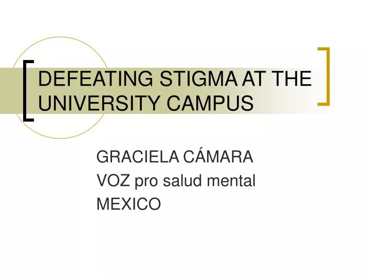 defeating stigma at the university campus