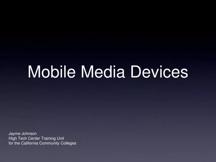 mobile media devices