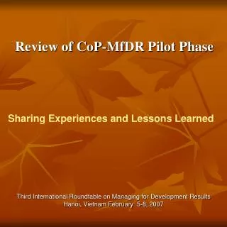 Review of CoP-MfDR Pilot Phase