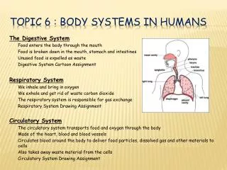 TOPIC 6 : Body systems in humans