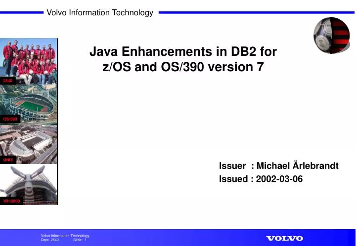 java enhancements in db2 for z os and os 390 version 7