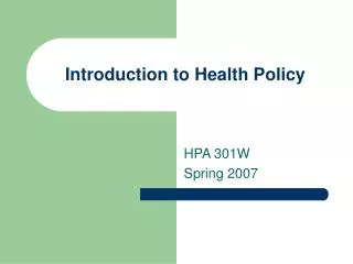 Introduction to Health Policy