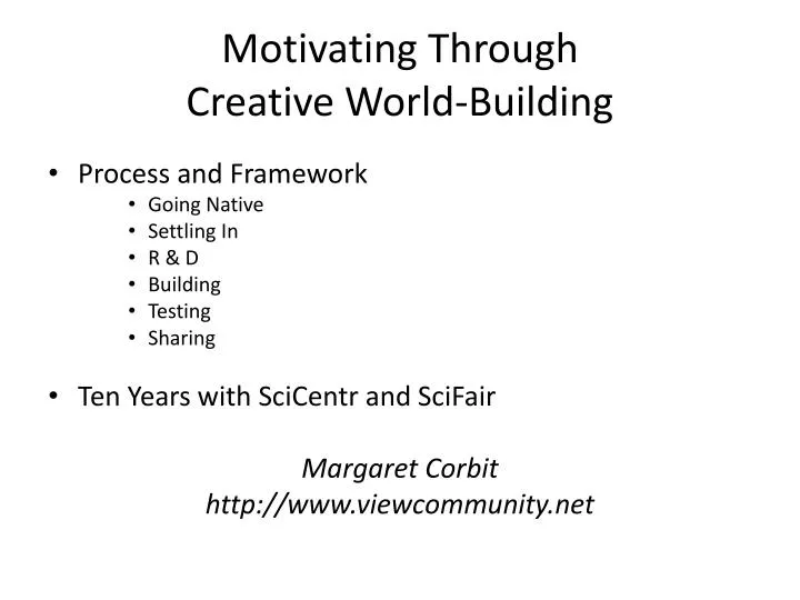motivating through creative world building