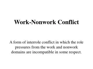 Work-Nonwork Conflict