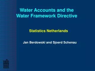 Water Accounts and the Water Framework Directive