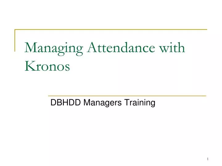 managing attendance with kronos