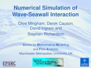 Numerical Simulation of Wave-Seawall Interaction