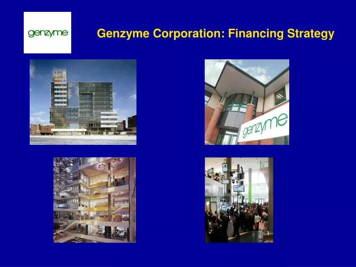 genzyme corporation financing strategy