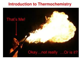 Introduction to Thermochemistry