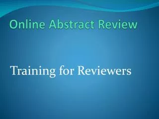 Online Abstract Review