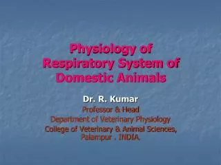 Physiology of Respiratory System of Domestic Animals