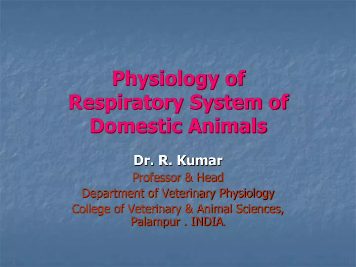 physiology of respiratory system of domestic animals
