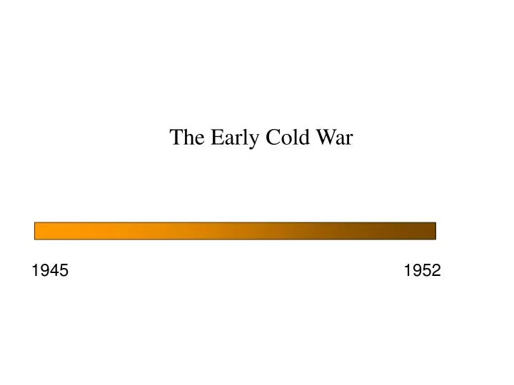 the early cold war