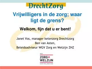 welkom fijn dat u er bent
