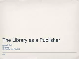 The Library as a Publisher