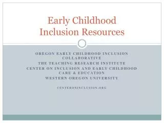 Early Childhood Inclusion Resources