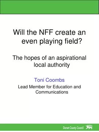 Will the NFF create an even playing field? The hopes of an aspirational local authority