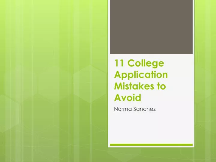 11 college application mistakes to avoid